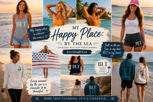 My Happy Place: By the Sea | Live the BLT Lifestyle
