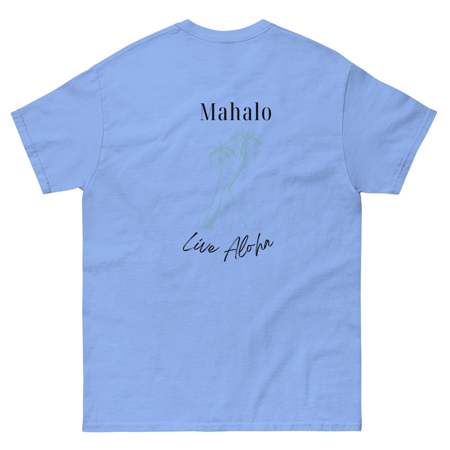 Mahalo Classic Tee