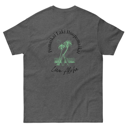 Pomaikai Laki Hoopomaikai Classic Tee (to give Blessings, Lucky and Thankfulness)