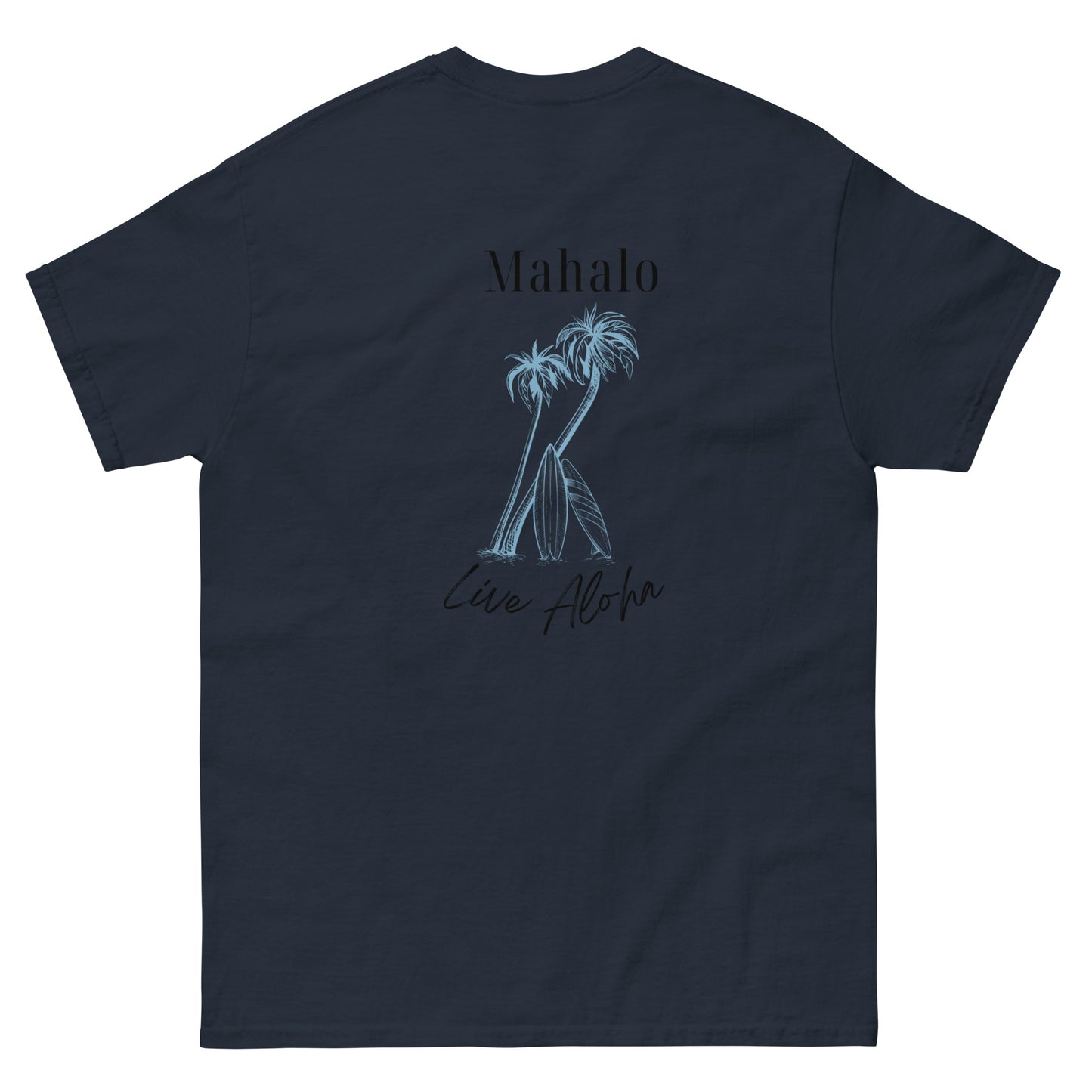 Mahalo Classic Tee