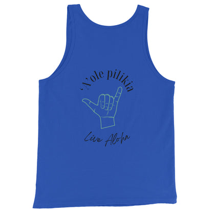 Muscle Tank - ’A’ ole pilikia – No Problem/ You're Welcome