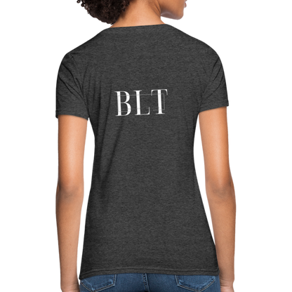 BLT Women's T-Shirt - heather black