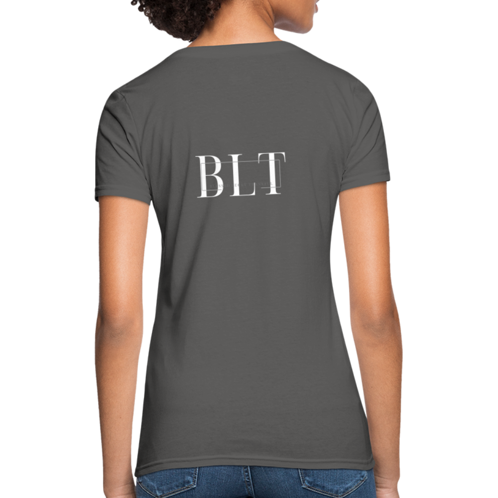 BLT Women's T-Shirt - charcoal