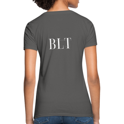 BLT Women's T-Shirt - charcoal