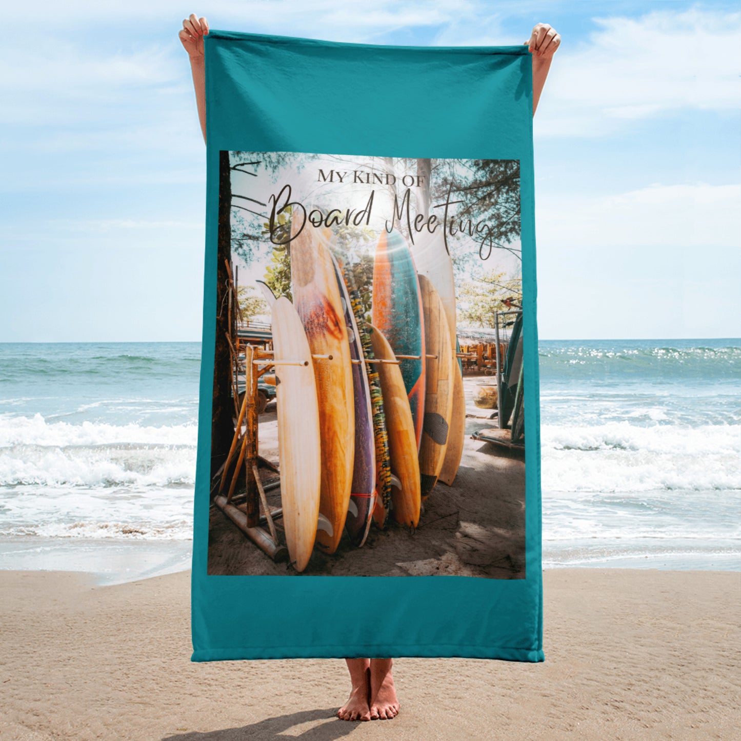 My Kind of Board Meeting Beach Towel