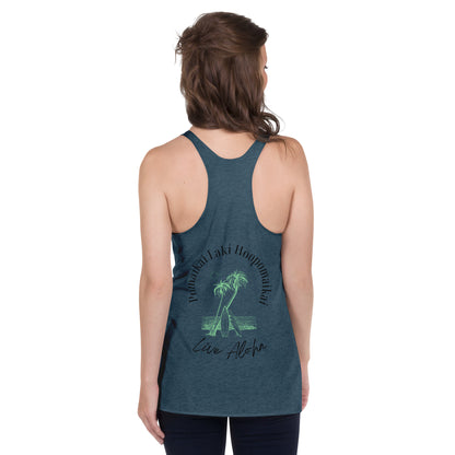 Racerback Tank -  Pomaikai Laki Hoopomaikai  (to give Blessings, Lucky and Thankfulness)